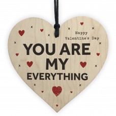 Valentines Day Gift Wood Heart YOU ARE MY EVERYTHING