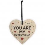 Valentines Day Gift Wood Heart YOU ARE MY EVERYTHING