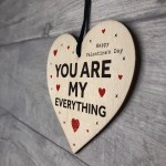 Valentines Day Gift Wood Heart YOU ARE MY EVERYTHING