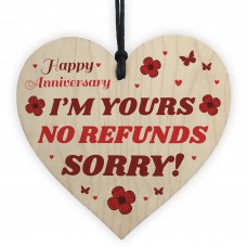 Im Yours No Refunds Gift FUNNY Anniversary Gift For Him Her