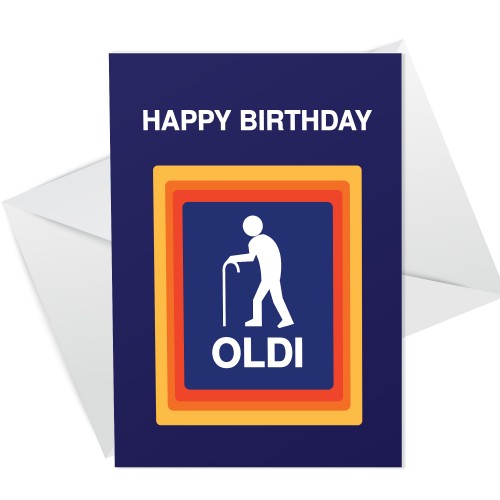 HAPPY BIRTHDAY OLDI Birthday Card For Mum Dad Auntie Uncle