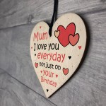 Mum Gift For Birthday Wood Heart LOVE YOU Gift From Daughter Son