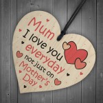 Mothers Day Gift For Mum Wood Heart Funny Love Mum Gift