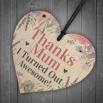 Funny Joke Gift For Mum From Daughter Son Wood Heart Mother Day
