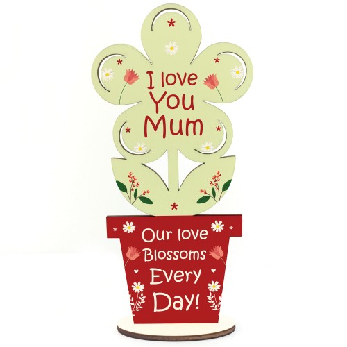 I Love You Mum Wood Standing Flower Mothers Day Gift