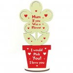 I Love You Gifts For Mum Wood Standing Flower Mothers Day Gift