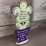 Mum Gift Poem Wood Standing Flower Mothers Day Birthday Gift