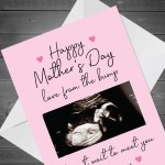Mothers Day Card From Bump Personalised Baby Photo Mummy To Be