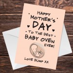 1st Mothers Day Card From Bump BEST BABY OVEN Mummy To Be Card