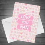 Card For Nan Mothers Day Birthday LOVE YOU NAN Card