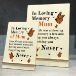 In Loving Memory Of Mum Wood Standing Plaque Mum Memorial