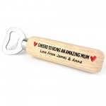 Cheers Amazing Mum PERSONALISED Bottle Opener Best Mum Gift