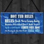 Hot Tub Rules Novelty Hanging Plaque For Garden Funny Signs