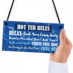 Hot Tub Rules Novelty Hanging Plaque For Garden Funny Signs