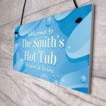 Personalised Hot Tub Welcome Sign Hanging Garden Decor Plaques