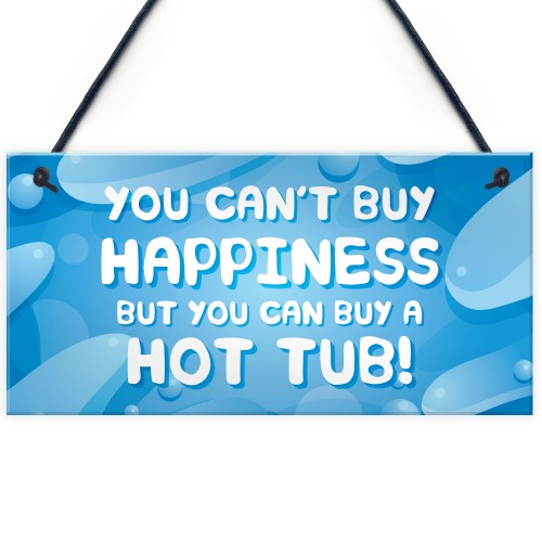 Funny Hot Tub Sign Garden Shed Summerhouse Decking Sign Outdoor