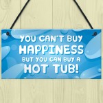 Funny Hot Tub Sign Garden Shed Summerhouse Decking Sign Outdoor