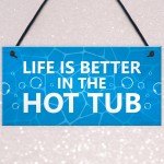 Hot Tub Novelty Plaque For Garden Hot Tub Garden Shed Novelty