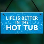 Hot Tub Novelty Plaque For Garden Hot Tub Garden Shed Novelty