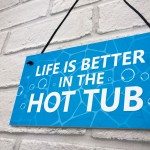 Hot Tub Novelty Plaque For Garden Hot Tub Garden Shed Novelty
