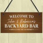 Backyard Bar Sign Welcome Sign Personalised Home Bar Sign Pub