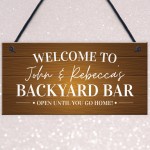 Backyard Bar Sign Welcome Sign Personalised Home Bar Sign Pub