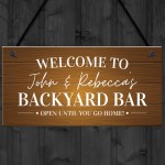 Backyard Bar Sign Welcome Sign Personalised Home Bar Sign Pub