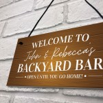 Backyard Bar Sign Welcome Sign Personalised Home Bar Sign Pub