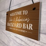 Backyard Bar Sign Welcome Sign Personalised Home Bar Sign Pub