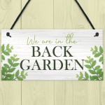 Back Garden Signs Hanging Door Wall Plaque Welcome Sign