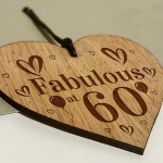60th Birthday Engraved Oak Wooden Heart Sign Gift For Her Mum
