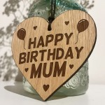 Birthday Gift For Mum Wood Engraved Heart 30th 40th 50th