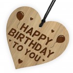 Birthday Gift For Him Her Wood Engraved Heart HAPPY BIRTHDAY