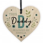 Personalised Fathers Day Birthday Gift For Daddy Wood Heart