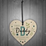 Personalised Fathers Day Birthday Gift For Daddy Wood Heart