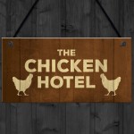 Chicken Signs And Plaque THE CHICKEN HOTEL Garden Sign