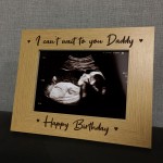 Birthday Gift For New Daddy Wooden Photo Frame Bump Gifts