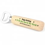 Personalised Birthday Gift Wooden Bottle Opener Gifts For Dad