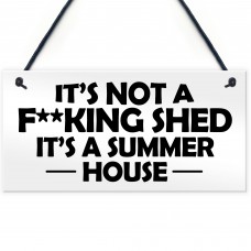 Funny Summerhouse Sign Joke Shed Sign Hanging Wall Door Plaque