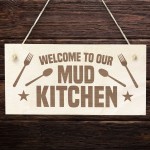  Mud Kitchen Accessories Welcome Mud Kitchen Sign Home Signs