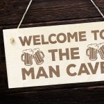 Man Cave Engraved Hanging Plaque Gift For Him Home Bar Garage