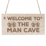 Man Cave Engraved Hanging Plaque Gift For Him Home Bar Garage