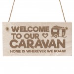 Caravan Campervan Sign Engraved Hanging Sign Camping Sign