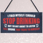 Funny Bar Sign For Man Cave Shed Garage Pub Alcohol Sign