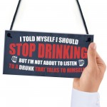 Funny Bar Sign For Man Cave Shed Garage Pub Alcohol Sign