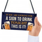 Bar Sign Funny Hanging Plaque Man Cave Sign Shed Sign Pub Sign