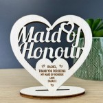 Gift For Maid Of Honour Thank You Wood Standing Heart