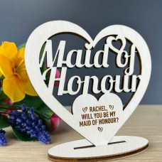 Will You Be My Maid Of Honour Proposal Gift Wood Standing Heart