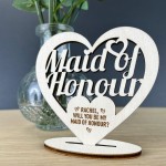 Will You Be My Maid Of Honour Proposal Gift Wood Standing Heart