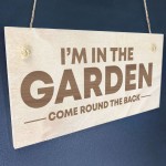 Garden Sign Funny Garden Plaque Engraved Hanging Door Wall